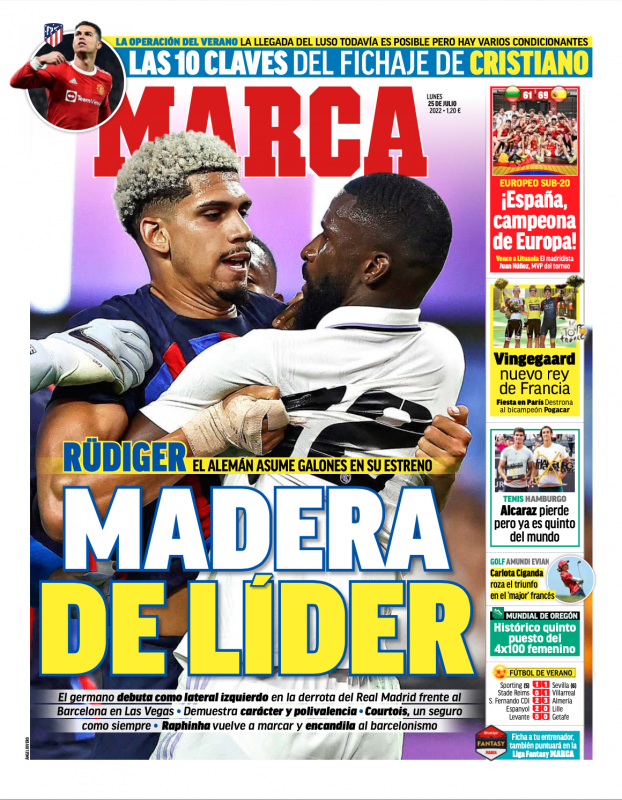 プレシーズンマッチ第1戦バルセロナ戦翌日MARCA紙一面：MADERA DE LÍDER（［リュディガーに対して］リーダーの素質）