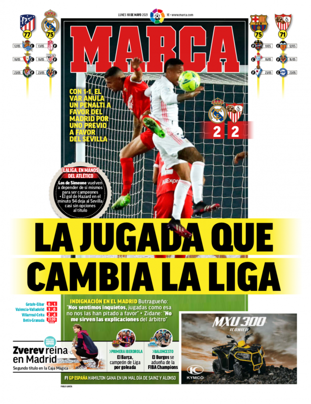 リーガ第35節セビージャ戦翌日MARCA紙一面：	LA JUGADA QUE CAMBIA LA LIGA（リーガ優勝を左右するプレー）